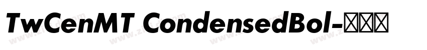 TwCenMT CondensedBol字体转换